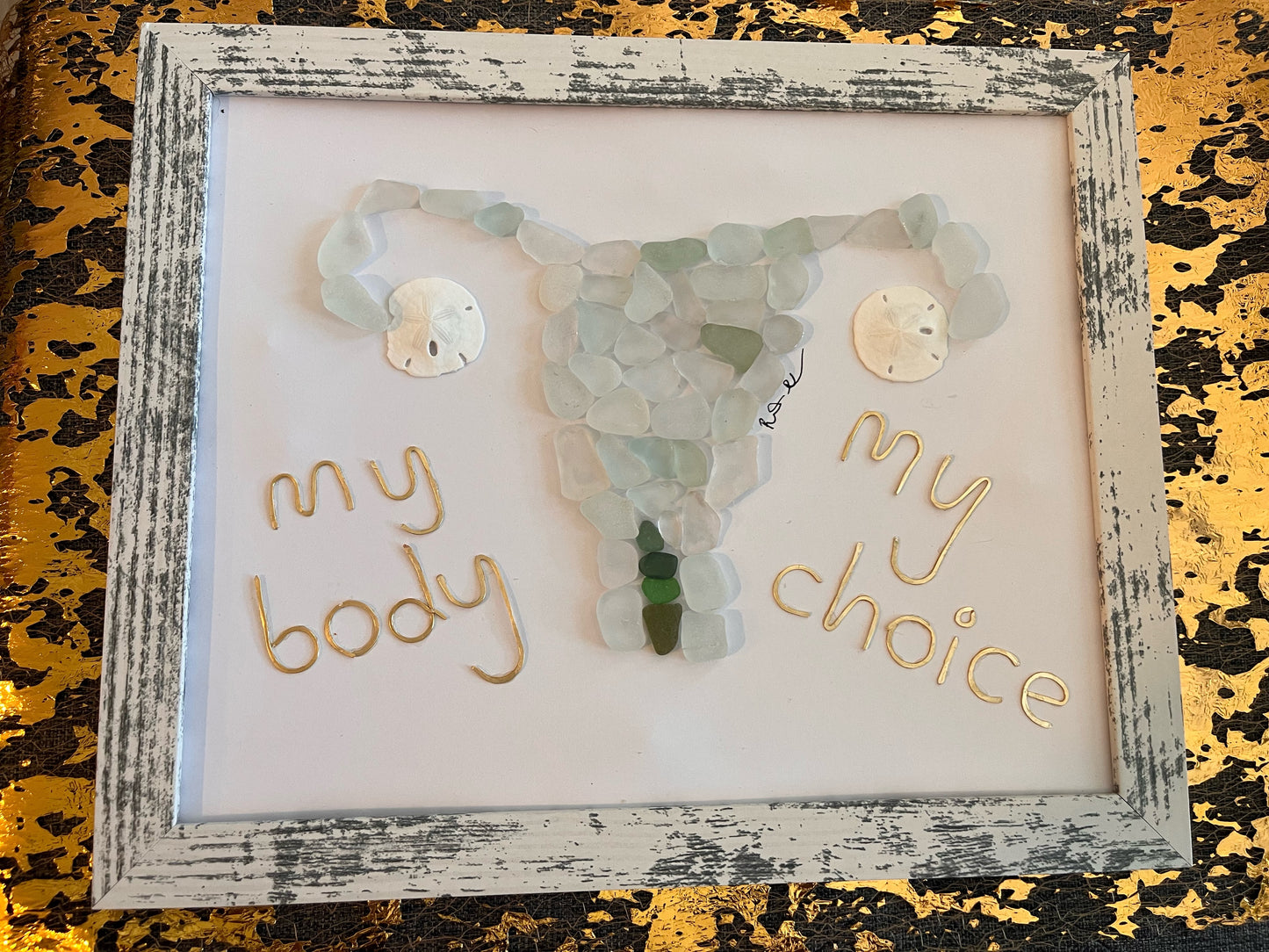 My Body My Choice Sea Glass Art (8x10)